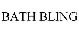 BATH BLING trademark