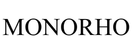 MONORHO trademark