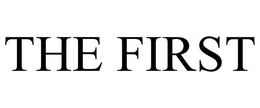 THE FIRST trademark