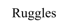 RUGGLES trademark