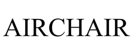 AIRCHAIR trademark