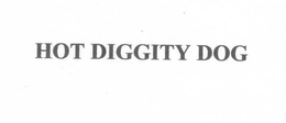 HOT DIGGITY DOG trademark