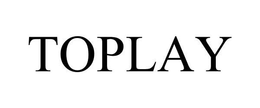 TOPLAY trademark