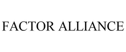 FACTOR ALLIANCE trademark