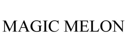 MAGIC MELON trademark