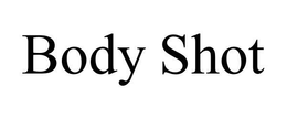 BODY SHOT trademark