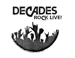DECADES ROCK LIVE! trademark
