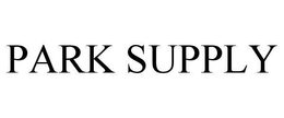 PARK SUPPLY trademark
