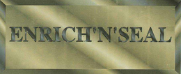 ENRICH'N'SEAL trademark