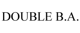 DOUBLE B.A. trademark