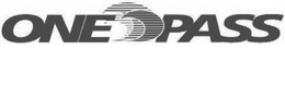 ONE PASS trademark