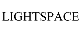LIGHTSPACE trademark
