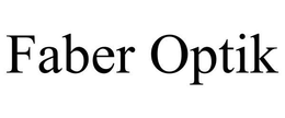 FABER OPTIK trademark