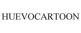 HUEVOCARTOON trademark