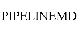 PIPELINEMD trademark