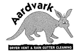 AARDVARK DRYER VENT & RAIN GUTTER CLEANING trademark