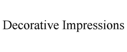 DECORATIVE IMPRESSIONS trademark
