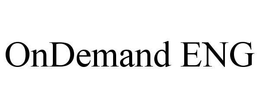 ONDEMAND ENG trademark