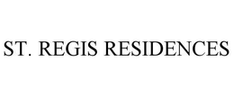 ST. REGIS RESIDENCES trademark
