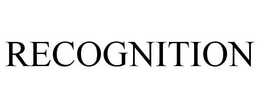 RECOGNITION trademark