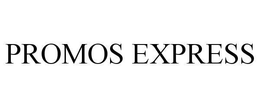 PROMOS EXPRESS trademark