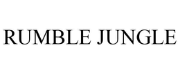 RUMBLE JUNGLE trademark
