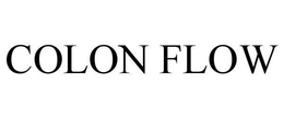 COLON FLOW trademark