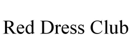 RED DRESS CLUB trademark