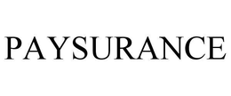 PAYSURANCE trademark