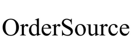 ORDERSOURCE trademark