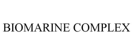 BIOMARINE COMPLEX trademark