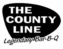 THE COUNTY LINE LEGENDARY BAR-B-Q trademark