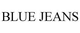 BLUE JEANS trademark