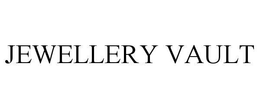 JEWELLERY VAULT trademark