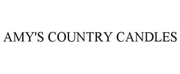 AMY'S COUNTRY CANDLES trademark