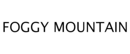 FOGGY MOUNTAIN trademark