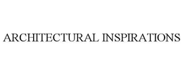 ARCHITECTURAL INSPIRATIONS trademark