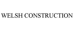 WELSH CONSTRUCTION trademark