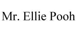 MR. ELLIE POOH trademark