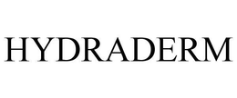 HYDRADERM trademark