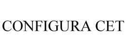 CONFIGURA CET trademark