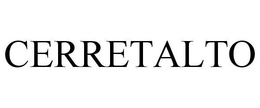 CERRETALTO trademark