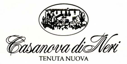 CASANOVA DI NERI TENUTA NUOVA trademark