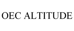 OEC ALTITUDE trademark