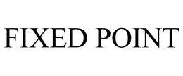 FIXED POINT trademark
