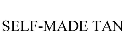 SELF-MADE TAN trademark