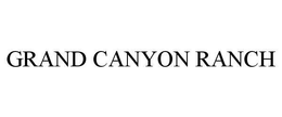 GRAND CANYON RANCH trademark