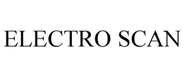 ELECTRO SCAN trademark