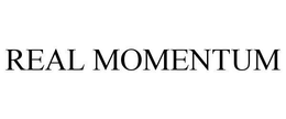 REAL MOMENTUM trademark