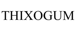 THIXOGUM trademark